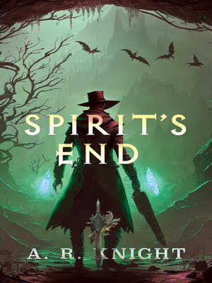 cover image of Spirit's End